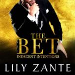 The Bet, Lily Zante