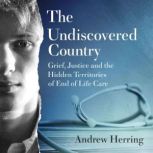 The Undiscovered Country, Andrew Herring