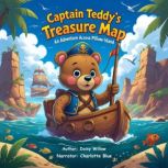 Captain Teddys Treasure Map, Daisy Willow