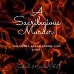 A Sacrilegious Murder, Sukriti Mantri