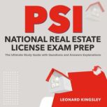 PSI National Real Estate License Exam..., Leonard Kingsley