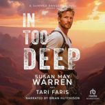 In Too Deep, Susan May Warren