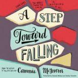 A Step Toward Falling, Cammie McGovern