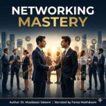 Networking Mastery, Dr.Muddassir Saleem