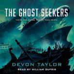 The Ghost Seekers, Devon Taylor