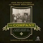 The Company, John Micklethwait