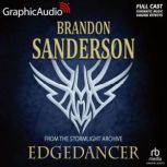 Edgedancer Dramatized Adaptation, Brandon Sanderson