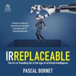 IRREPLACEABLE, Pascal Bornet