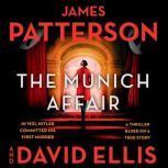 The Munich Affair, James Patterson