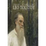 Short Stories, Leo Tolstoy