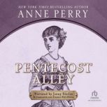 Pentecost Alley, Anne Perry
