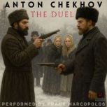 The Duel, Anton Chekhov