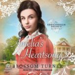Amelias Heartsong, Blossom Turner