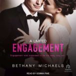 A Limited Engagement, Bethany Michaels