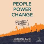 People, Power, Change, Marshall Ganz