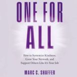 One for All, Marc C. Shaffer