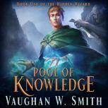 Pool of Knowledge, Vaughan W. Smith