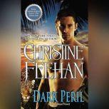 Dark Peril A Carpathian Novel, Christine Feehan