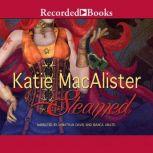 Steamed, Katie MacAlister