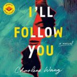 Ill Follow You, Charlene Wang