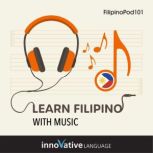 Learn Filipino With Music, Innovative Language Learning LLC