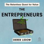 The Entrepreneurs, Derek Lidow