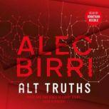 Alt Truths There are two sides..., Alec Birri