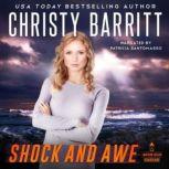 Shock and Awe, Christy Barritt