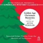 Golden Age Christmas Mysteries, Otto Penzler