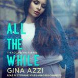 All The While, Gina Azzi