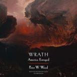 Wrath, Peter W. Wood