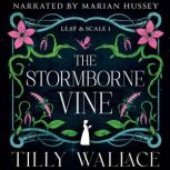 The Stormborne Vine, Tilly Wallace