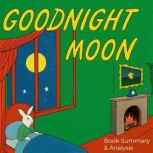 Goodnight Moon Book Summary  Analys..., Ava Cross
