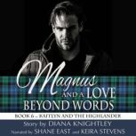 Magnus and a Love Beyond Words, Diana Knightley