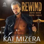 Rewind, Kat Mizera