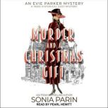 Murder and a Christmas Gift, Sonia Parin