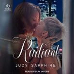 Radiant, Judy Sapphire