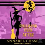Spellbound Ever After A Paranormal C..., Annabel Chase