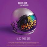 The Disasters, M. K. England