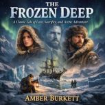 The Frozen Deep, Wilkie Collins