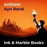 Anthem, Ayn Rand