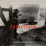 Fatherland, Burkhard Bilger