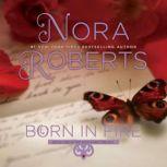 Born in Fire, Nora Roberts