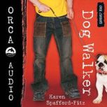 Dog Walker, Karen SpaffordFitz
