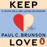Keep Love, Paul Brunson