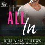 All In, Bella Matthews