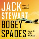 Bogey Spades, Jack Stewart