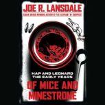 Of Mice and Minestrone Hap and Leonard: The Early Years, Joe R. Lansdale