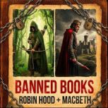 Banned Books Robin Hood Macbeth..., William Shakespeare