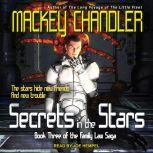Secrets in the Stars, Mackey Chandler